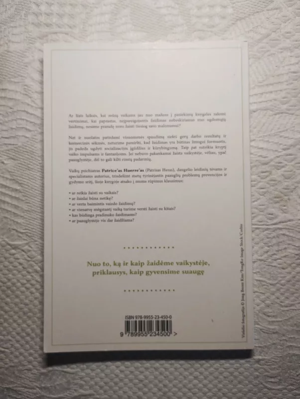 Žaiskime! Žaisdami mokomės gyventi - Patrice Huerre, knyga 3