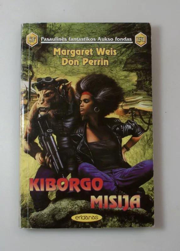Kiborgo misija (191) - Margaret Weis, Don  Perrin, knyga 2