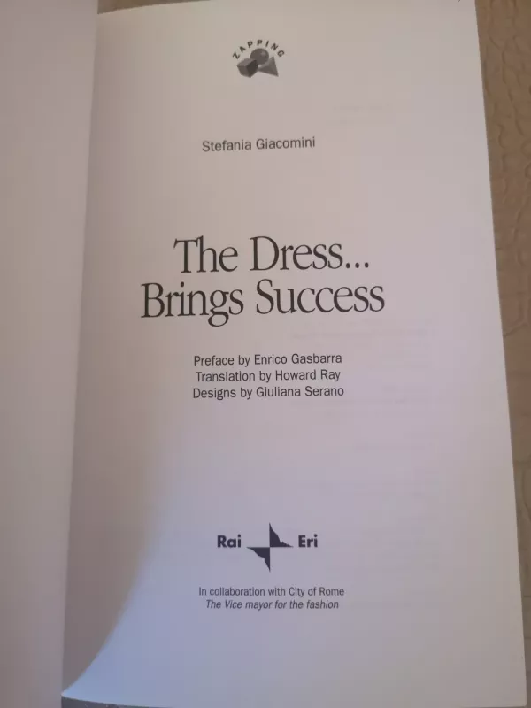 The Dress... Brings success - Stefania Giacomini, knyga 5