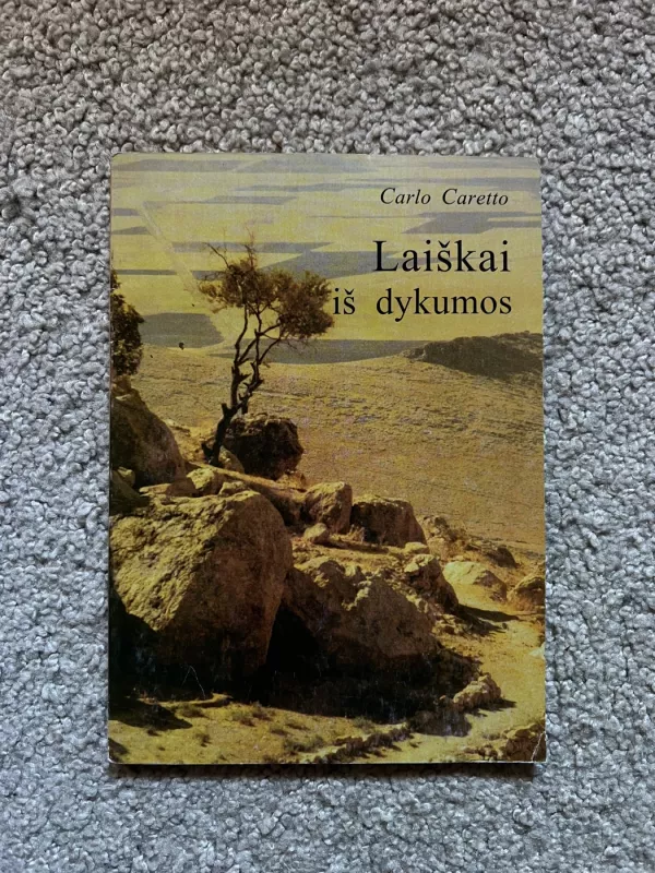 Laiškai iš dykumos - Carlo Caretto, knyga 2