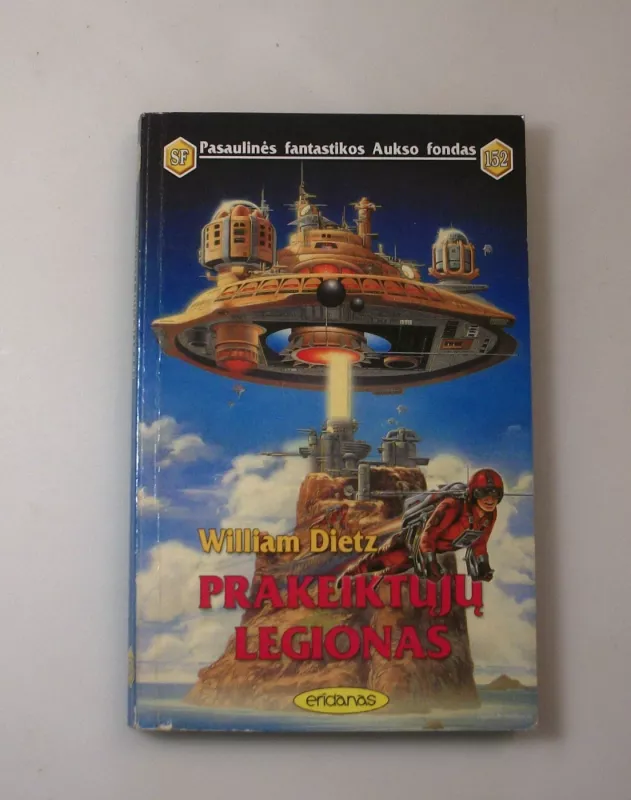 Prakeiktųjų legionas (152) - William Dietz, knyga 2