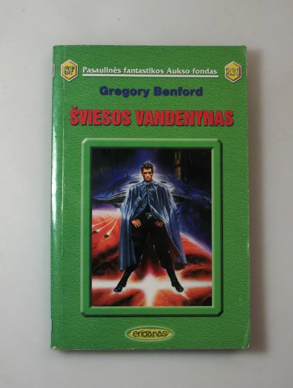 Šviesos vandenynas (231) - Gregory Benford, knyga 2