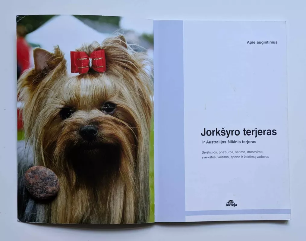 Jorkšyro terjeras ir Australijos šilkinis terjeras - Autorių Kolektyvas, knyga 3