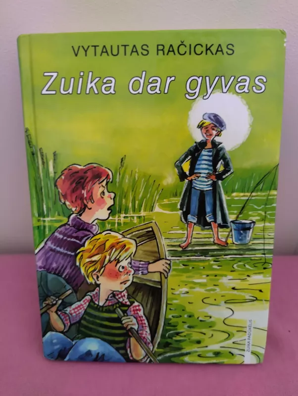 Zuika dar gyvas - Vytautas Račickas, knyga 2