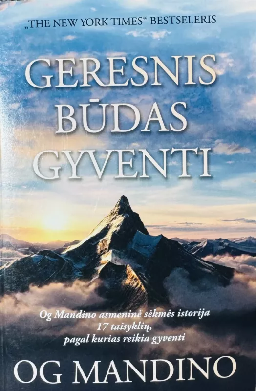 Geresnis būdas gyventi - Og Mandino, knyga 2