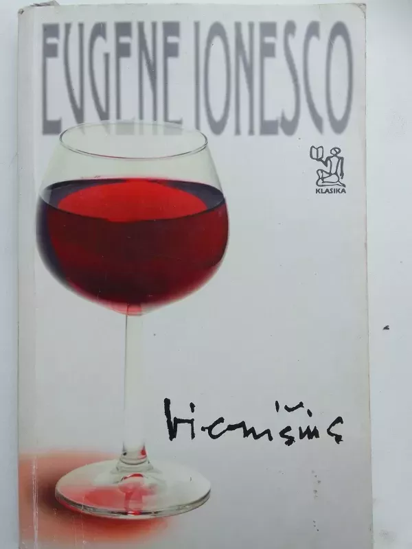 Vienišius - Eugene Ionesco, knyga 2