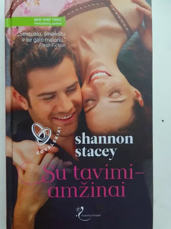 Su tavimi amžinai - Shannon Stacey, knyga 2
