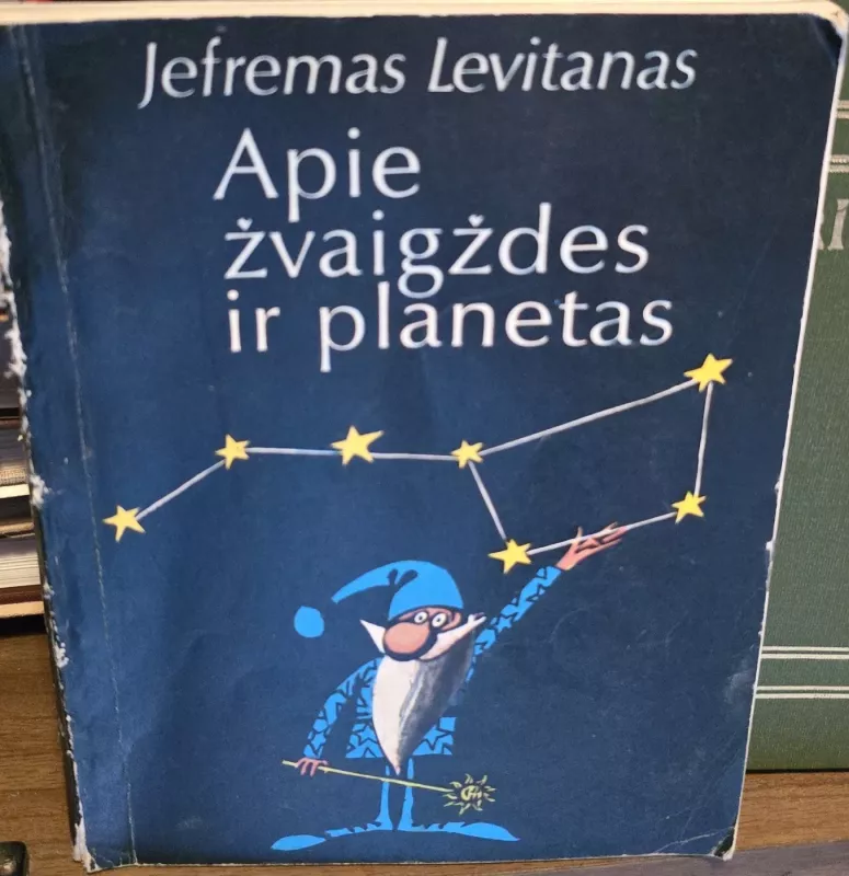 Apie žvaigždes ir planetas - Jefremas Levitanas, knyga 2