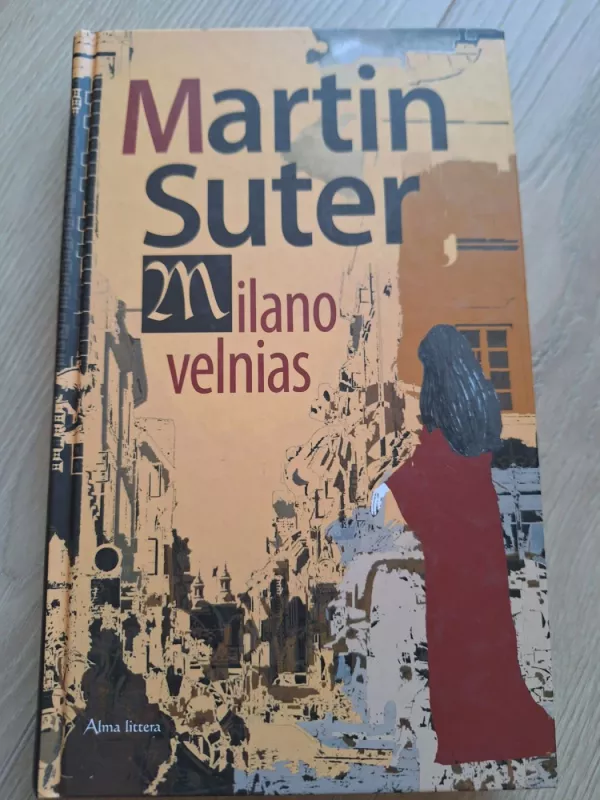 Milano velnias - Martin Suter, knyga 2
