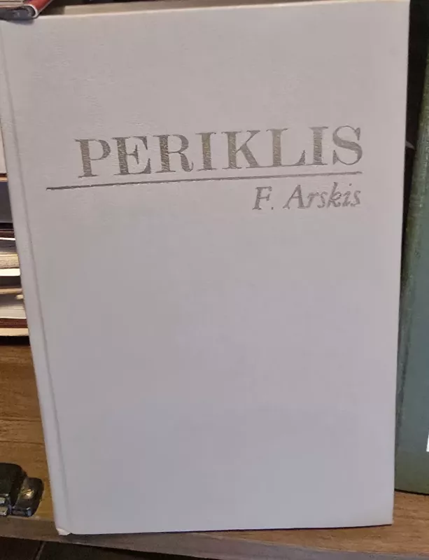 Periklis - F. Arskis, knyga 2