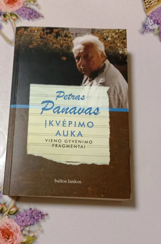 Įkvėpimo auka - Petras Panavas, knyga 2