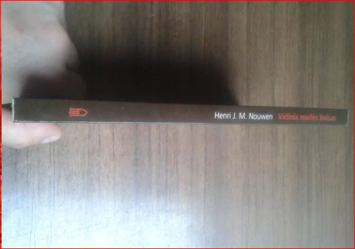 Vidinis meilės balsas: kelionė per kančią į laisvę - M. Henri J., knyga 3