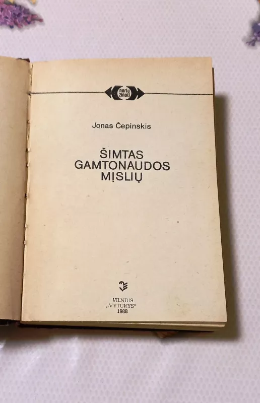 Šimtas gamtonaudos mįslių - Jonas Čepinskis, knyga 3
