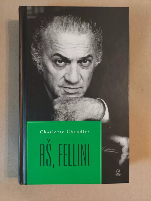 Aš, Fellini - Charlote Chandler, knyga 2