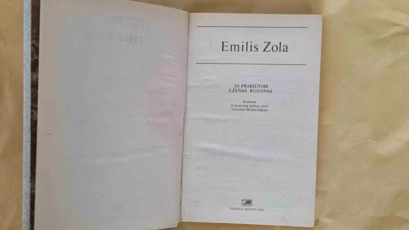 Jo prakilnybė Eženas Rugonas. Emilis Zola - Emilis Zola, knyga 3
