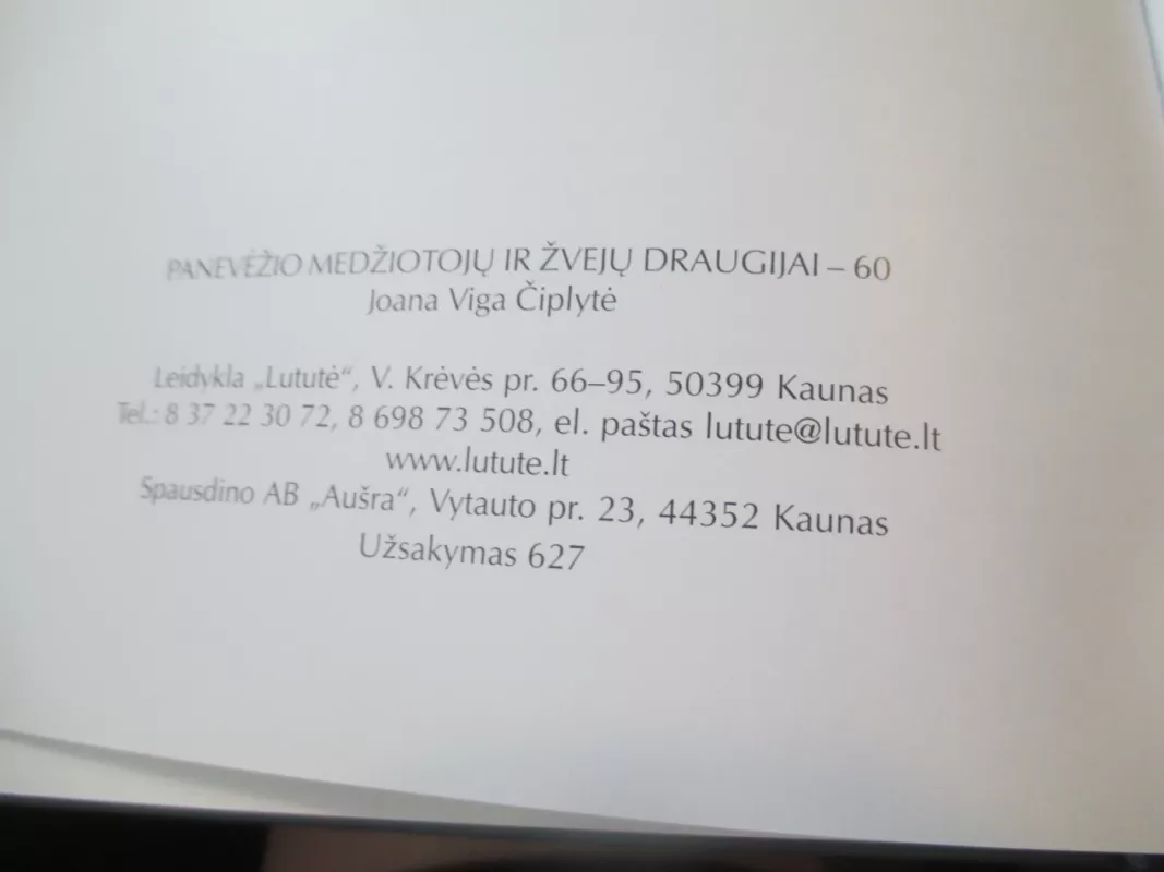Panevėžio medžiotojų ir žvejų draugijai-60 - Joana Viga Čiplytė, knyga 4