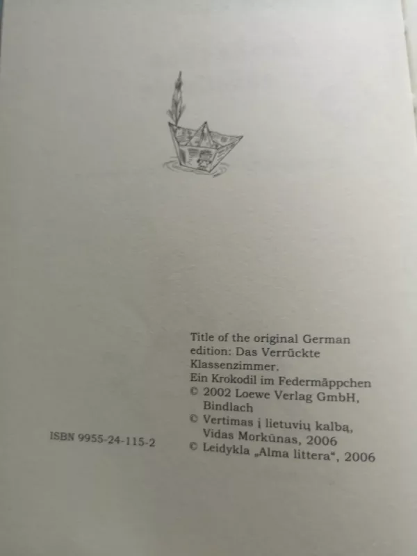 Patrakele klase - krokodilas rašalinėje - Jana Frey, knyga 3