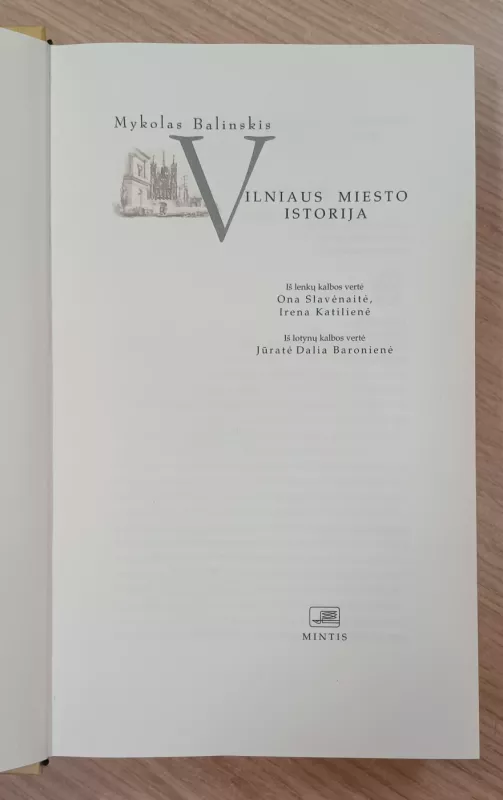 Vilniaus miesto istorija - Mykolas Balinskis, knyga 3