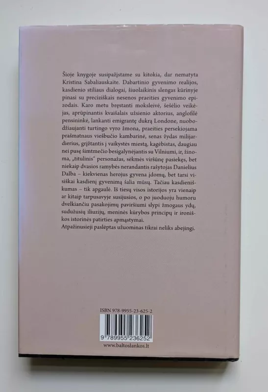 Danielius Dalba & kitos istorijos - Sabaliauskaitė Kristina, knyga 5