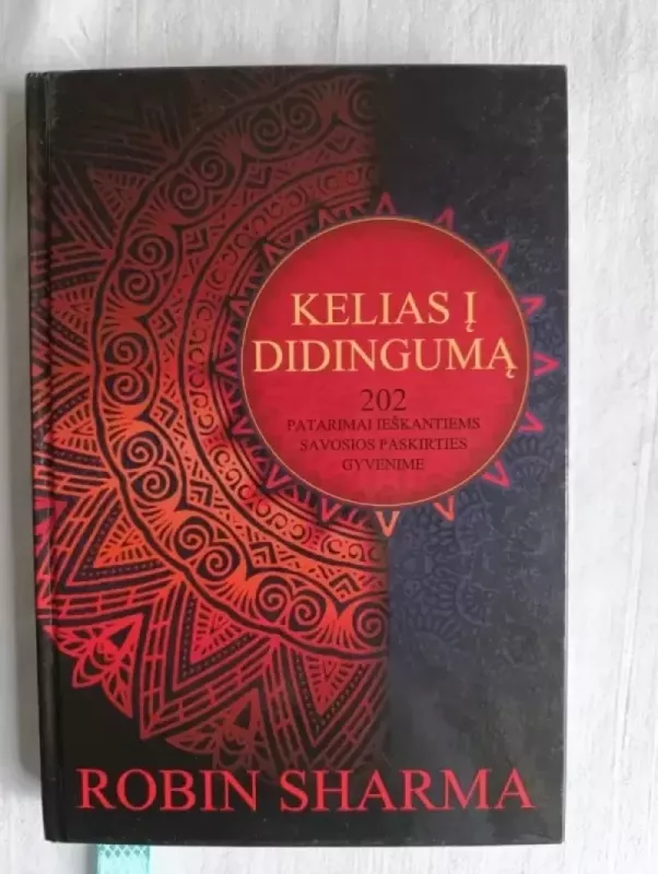 Kelias į didingumą - Robin Sharma, knyga 2