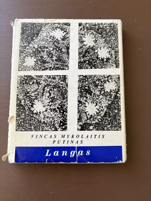 Langas - Vincas Mykolaitis-Putinas, knyga 3