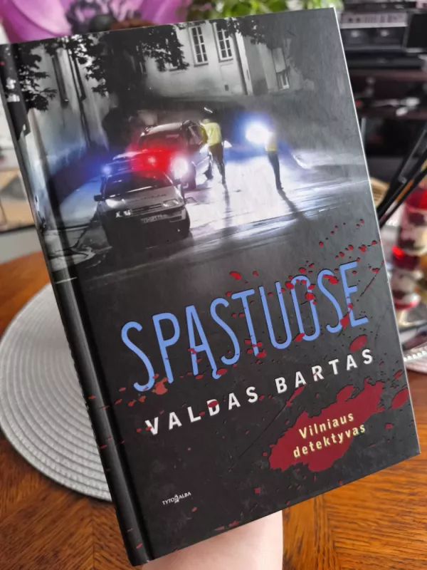 Spąstuose - Valdas Bartas, knyga 3