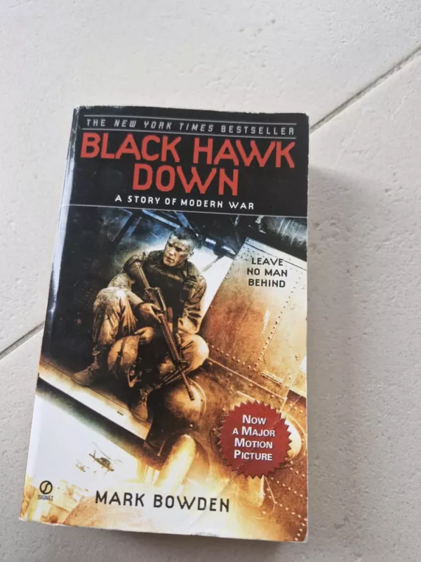 Black Hawk Down: A Story of Modern War - Mark Bowden, knyga 2