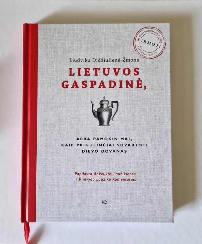 Lietuvos gaspadinė - Liudvika Didžiulienė-Žmona, knyga 2