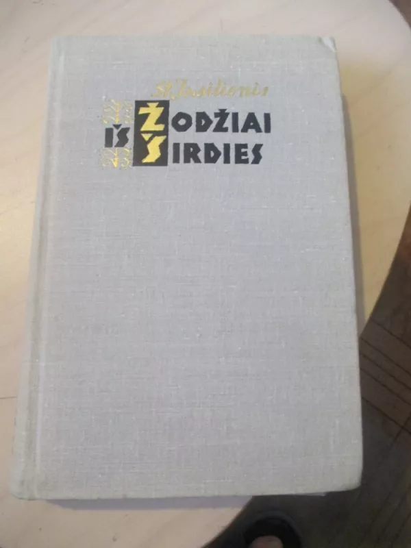Žodžiai iš širdies - S. Jasilionis, knyga 3