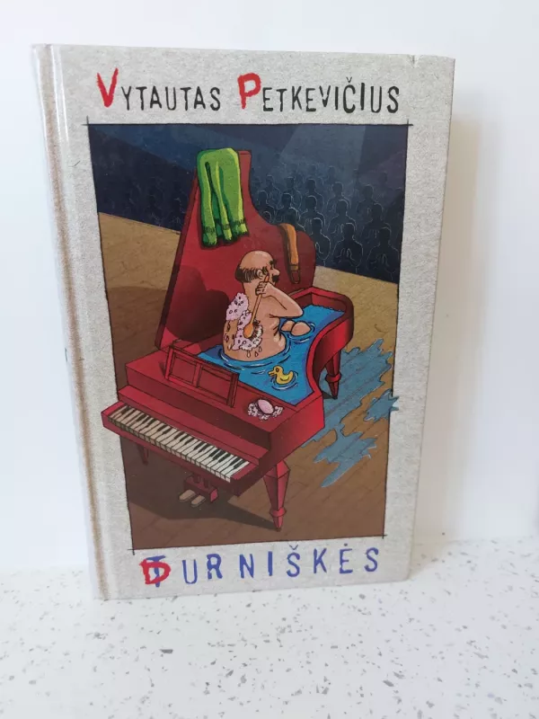 Durniškės - Vytautas Petkevičius, knyga 3