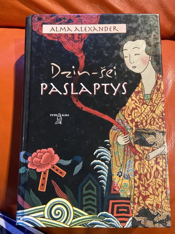 Dzin šei paslaptys - Alma Alexander, knyga 3