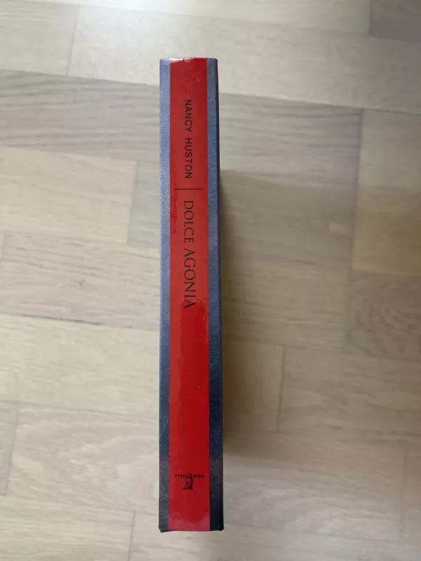 dolce agonia - Nancy Huston, knyga 3