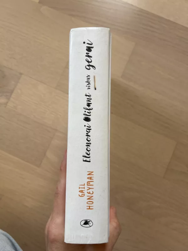 Eleonorai Olifant viskas gerai - Gail Honeyman, knyga 3