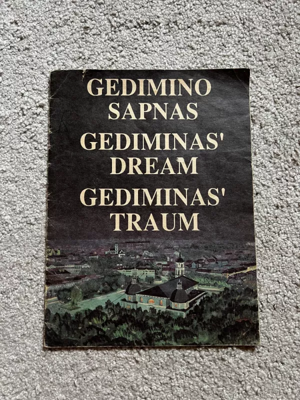 Gedimino sapnas - Dainius Juozėnas, knyga 2