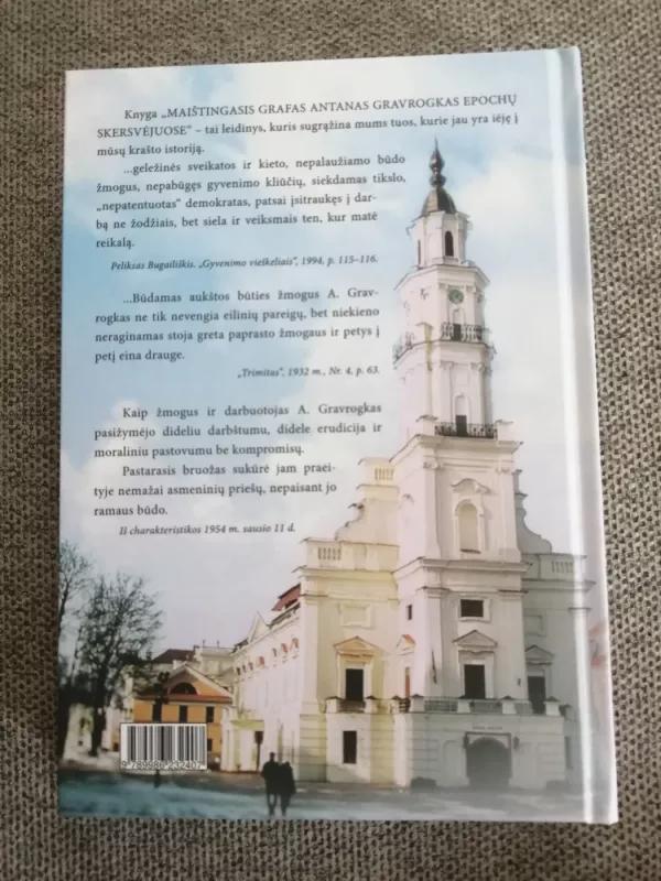 Maištingasis grafas Antanas Gravrogkas epochų skersvėjuose - Juozas Stražnickas, knyga 3