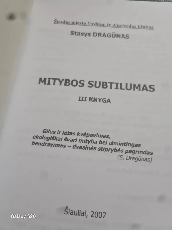 Mitybos subtilumas - Stasys Dragūnas, knyga 6