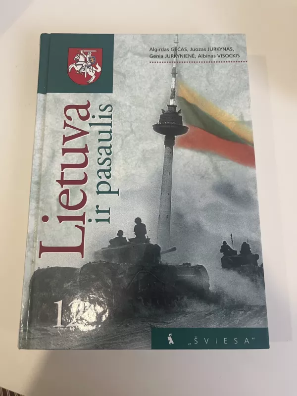 Lietuva ir pasaulis 12 kl. - Autorių Kolektyvas, knyga 2