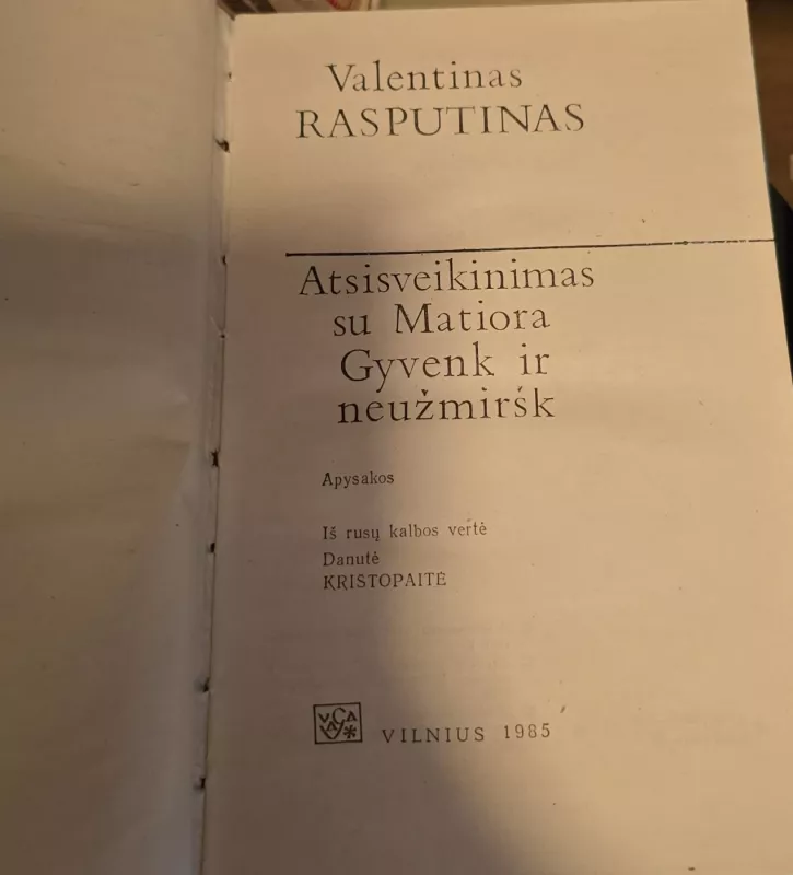 Atsisveikinimas su Matiora. Gyvenk ir neužmiršk - Valentinas Rasputinas, knyga 3