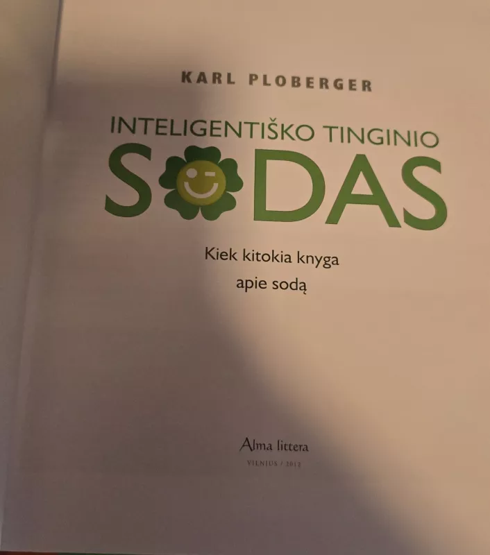 Inteligentiško tinginio sodas - Karl Ploberger, knyga 3