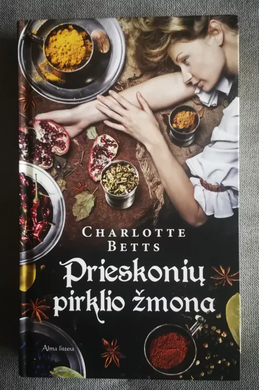 Prieskonių pirklio žmona - Charlotte Betts, knyga 2