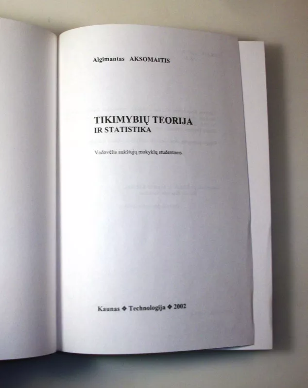 Tikimybių teorija ir statistika - Algimantas Aksomaitis, knyga 5