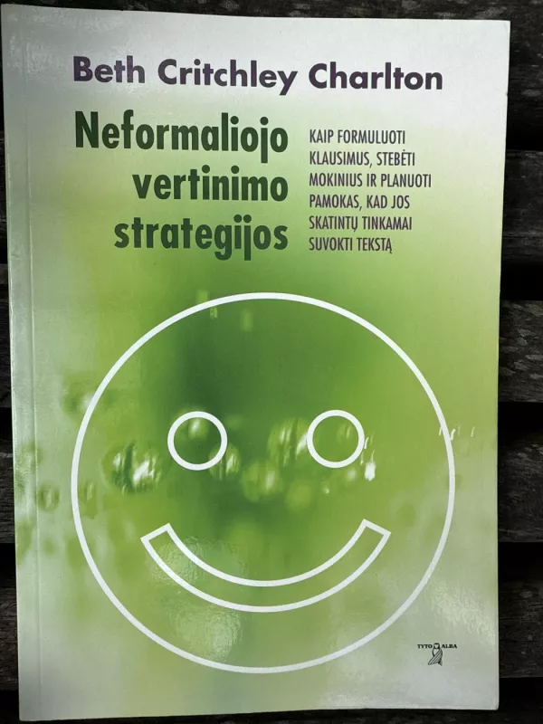 Neformaliojo vertinimo strategijos - Beth Critchley Charlton, knyga 2