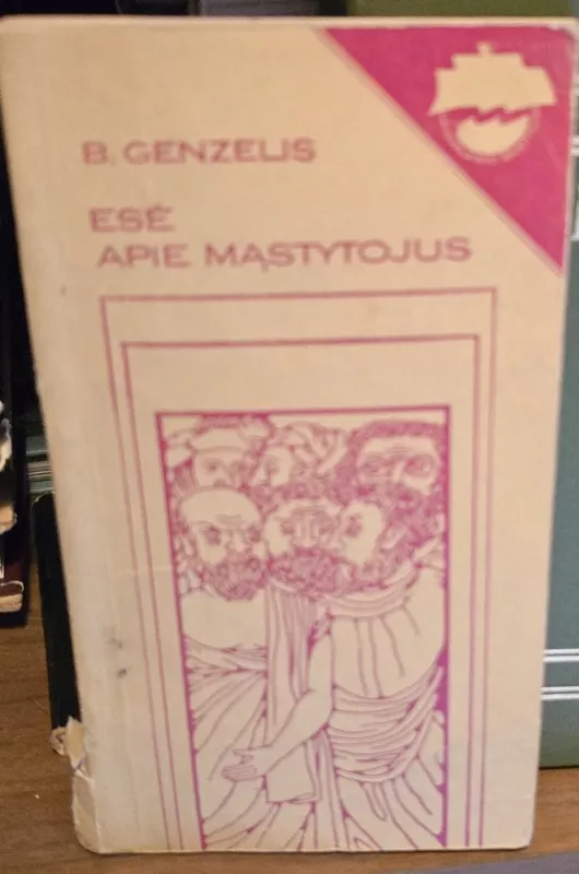 Esė apie mąstytojus - B. Genzelis, knyga 2