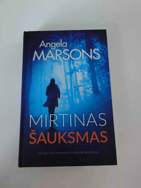 Mirtinas šauksmas (detektyvė Kima Stoun) - Angela Marsons, knyga 2