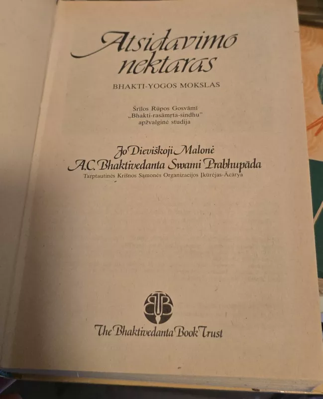 Atsidavimo nektaras - A. C. Bhaktevidanta Swami, knyga 3