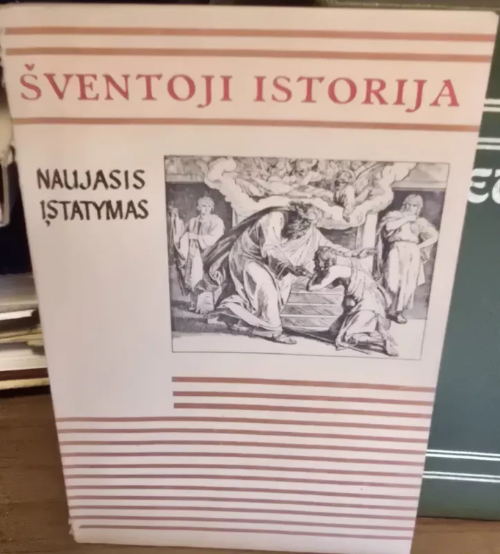 Šventoji istorija. Naujasis įstatymas - Autorių Kolektyvas, knyga 2
