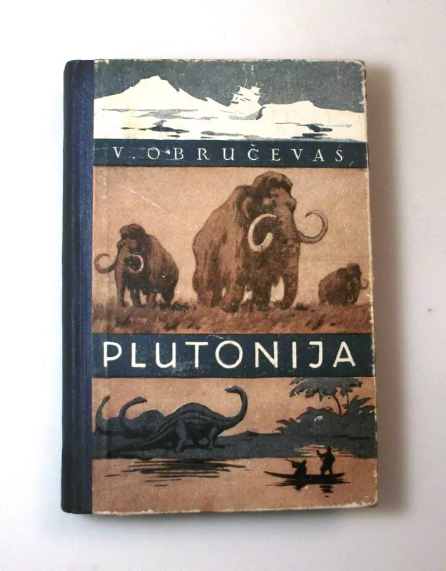 Plutonija - Vladimiras Obručevas, knyga 3