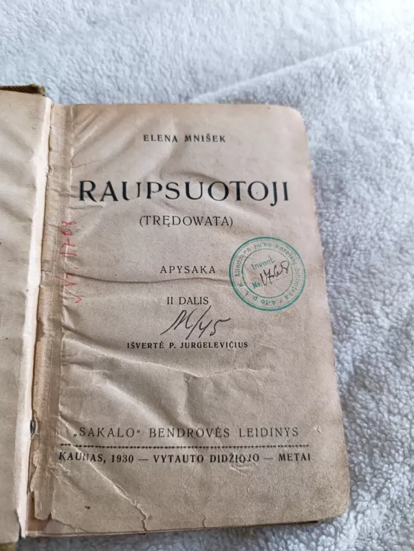 Raupsuotoji - Helena Mnišek, knyga 2