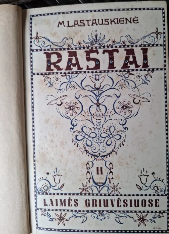 Laimės griuvėsiuose - Marija Lastauskienė, knyga 3