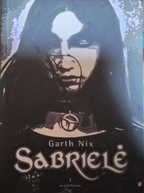 Trilogija "Senoji Karalystė": Sabrielė (lietuviškai),Lirael (angliškai),Aborsen(rusiškai) +sikvelas:Goldenhand (angliškai) - Garth Nix, knyga 3